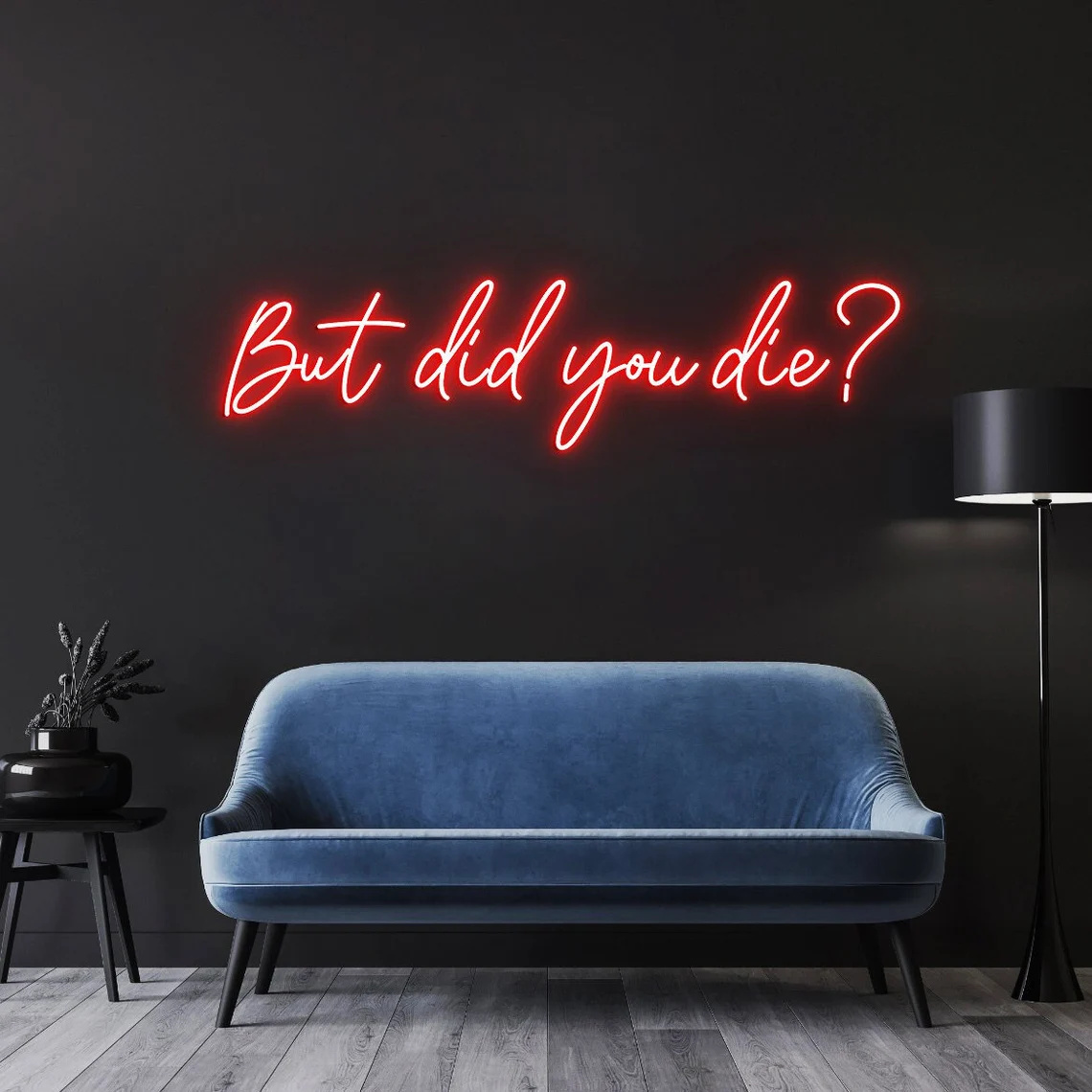Mas você morrer sinal de néon, - Outdoor Lighting Quotes avaliação e preço